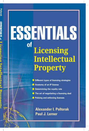 Essentials of Licensing Intellectual Property
