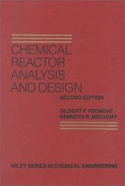 Chemical Reactor Analysis and Design 2e (Wiley Series in Chemical Engineering)