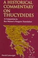 A historical commentary on Thucydides: a companion to Rex Warner's Penguin translation