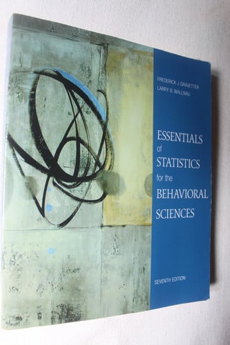 Essentials of Statistics for the Behavioral Sciences
