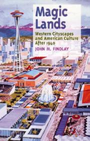Magic lands: western cityscapes and American culture after 1940