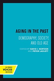Aging in the Past: Demography, Society, and Old Age (Volume 7) (Studies in Demography)