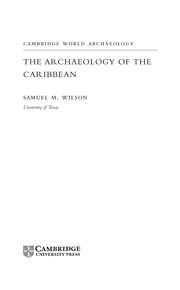 The Archaeology of the Caribbean (Cambridge World Archaeology)