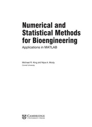 Numerical and Statistical Methods for Bioengineering: Applications in MATLAB (Cambridge Texts in Biomedical Engineering)
