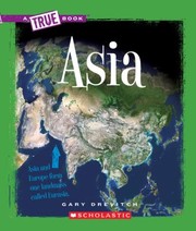 Asia (A True Book: Geography: Continents)