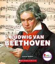 Ludwig van Beethoven: A Revolutionary Composer (Rookie Biographies)