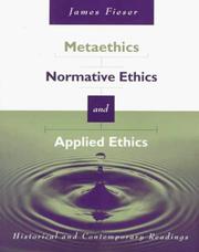 Metaethics, normative ethics, and applied ethics: historical and contemporary readings