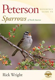 Peterson Reference Guide to Sparrows of North America (Peterson Reference Guides)