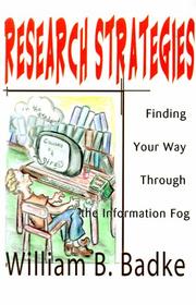 Research strategies: finding your way through the information fog