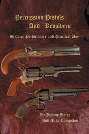 Percussion Pistols And Revolvers