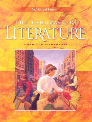 The Language of Literature: American Literature (McDougal Littell Language of Literature)