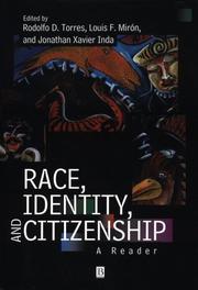 Race, Identity and Citizenship: A Reader