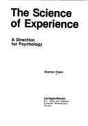 The science of experience: a direction for psychology