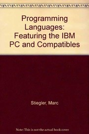 Programming Languages: Featuring the IBM PC and Compatibles