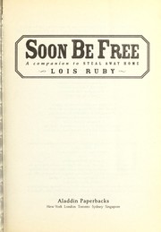 Soon Be Free