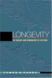 Longevity: The Biology and Demography of Life Span