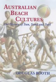 Australian beach cultures: the history of sun, sand, and surf