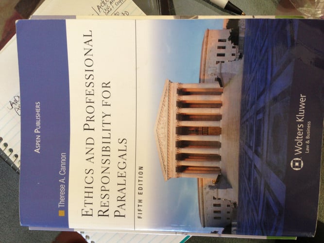 Ethics & Professional Responsibility for Paralegals