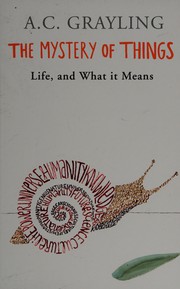 The mystery of things