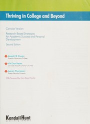 Thriving in College and Beyond Research-based Strategies for Academic Success and Personal Development