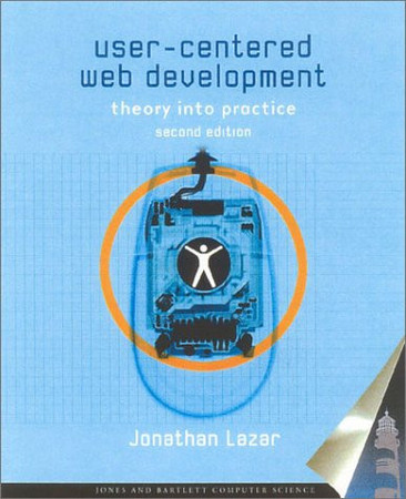 User-Centered Web Development Theory Into Practice