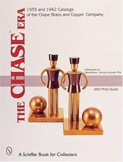 The Chase Era: 1933 & 1942 Catalogs of the Chase Brass & Copper Company (Schiffer Book for Collectors)