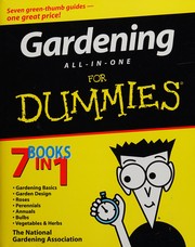 Gardening all-in-one for dummies