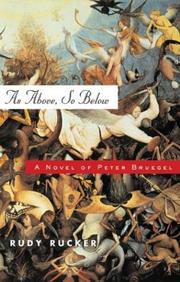As Above, So Below A Novel of Peter Bruegel