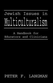 Jewish issues in multiculturalism: a handbook for educators and clinicians