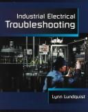 Industrial Electrical Troubleshooting (Electrical Trades S)