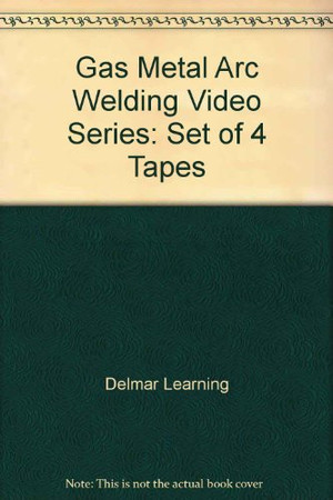 Gas Metal Arc Welding