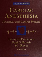 Cardiac anesthesia: principles and clinical practice