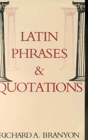 Latin Phrases & Quotations (English and Latin Edition)