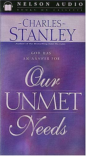 Our Unmet Needs