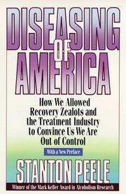 Diseasing of America: how we allowed recovery zealots and the treatment industry to convince us we are out of control