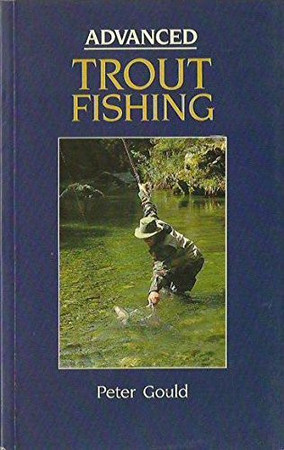 Advanced Trout Fishing