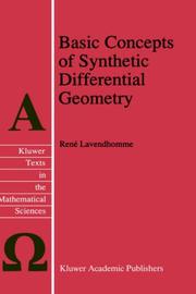 Basic Concepts of Synthetic Differential Geometry (Texts in the Mathematical Sciences)