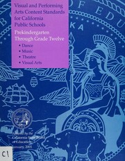 Visual and Performing Arts Content Standards for California Public Schools