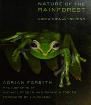 Nature of the rainforest: Costa Rica and beyond