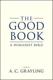 The Good Book - A Humanist Bible
