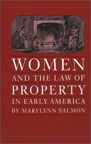 Women and the Law of Property in Early America (Studies in Legal History)