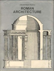 Roman Architecture (History of World Architecture)