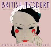 British Modern: Graphic Design between the Wars (Art Deco Design)