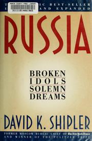 Russia: Broken Idols, Solemn Dreams
