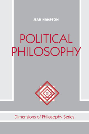 Political Philosophy (Dimensions of Philosophy)