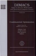 Combinatorial Optimization: Papers from the Dimacs Special Year (Dimacs Series in Discrete Mathematics and Theoretical Computer Science)