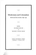 Modernism and Colonialism: British and Irish Literature, 1899€“1939