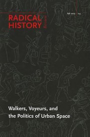 Walkers Voyeurs And The Politics Of Urban Space