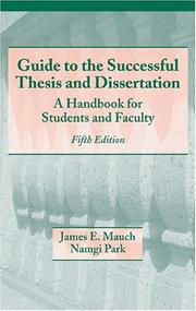Guide to the Successful Thesis and Dissertation: A Handbook For Students And Faculty, Fifth Edition (Books in Library and Information Science)