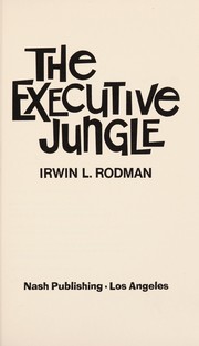 The executive jungle